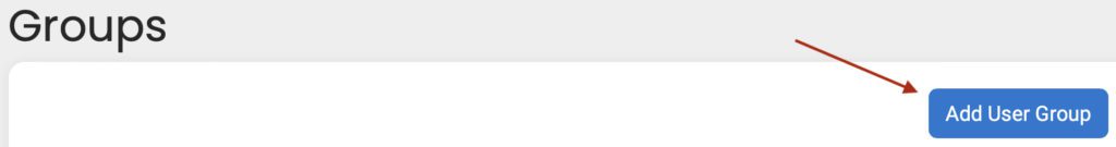 Screenshot of the Add User Group button with a red arrow pointing at the button