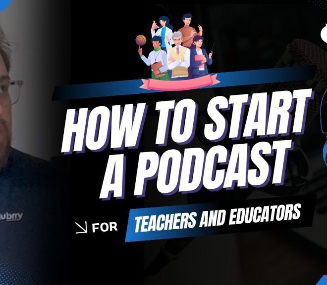 Teacher and Educator Podcast