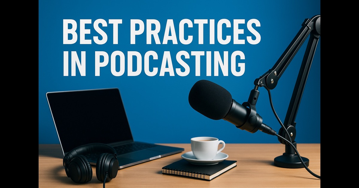 Podcasting Best Practices with Blubrry - Blubrry Podcasting