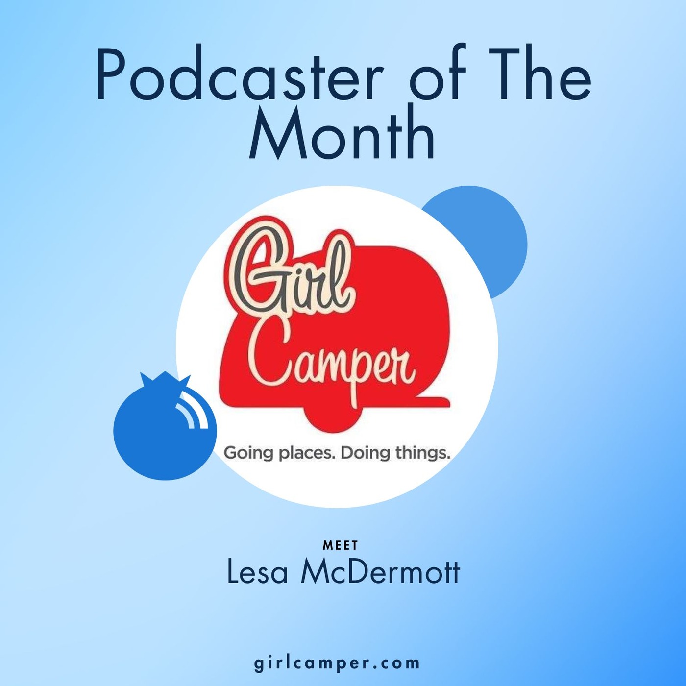 Happy Trails with Lesa McDermott and ‘Girl Camper’ – PCI 440